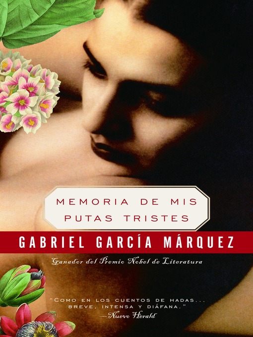 Title details for Memoria de mis putas tristes by Gabriel García Márquez - Wait list
